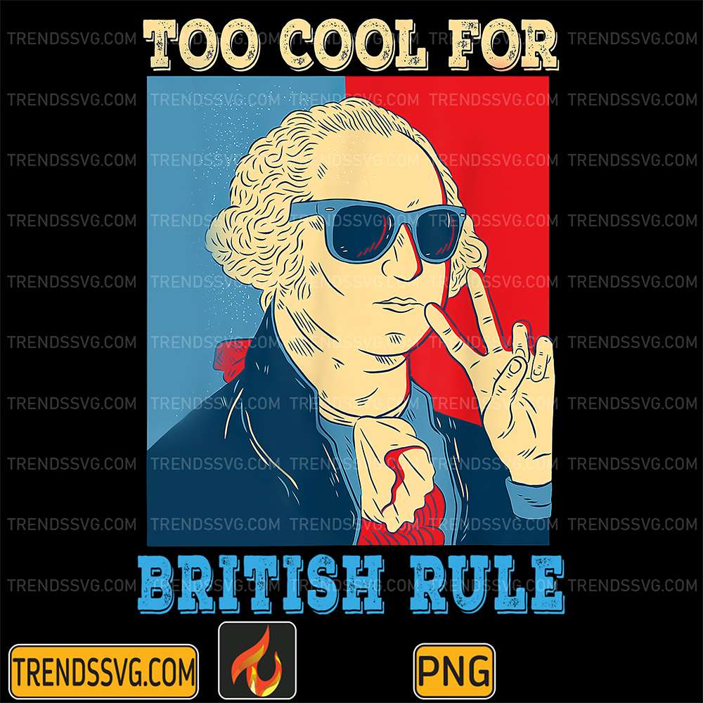 Tool-Cool-British-Rule-George-Washington-Png