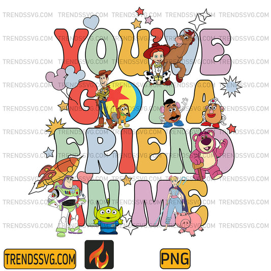 ToyStoryYou_veGotAFriendsInMePng_1