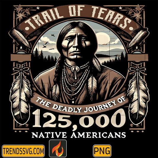 Trail-Of-Tears-The-Deadly-Journey-Of-125000-Native-American-Png