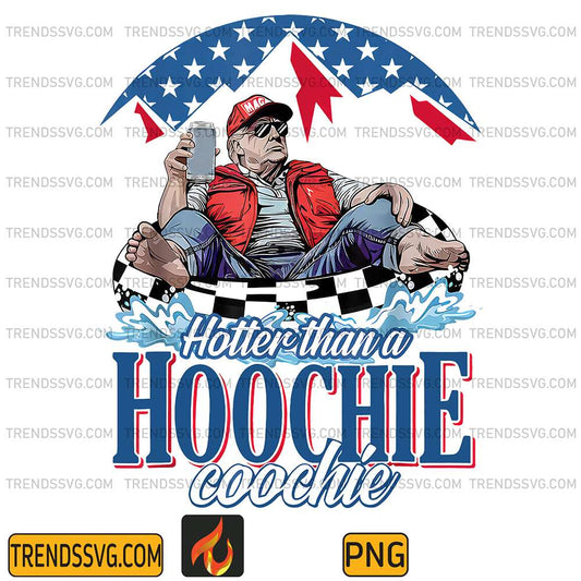 Trump-Hotter-Than-A-Hoochie-Coochie-Png