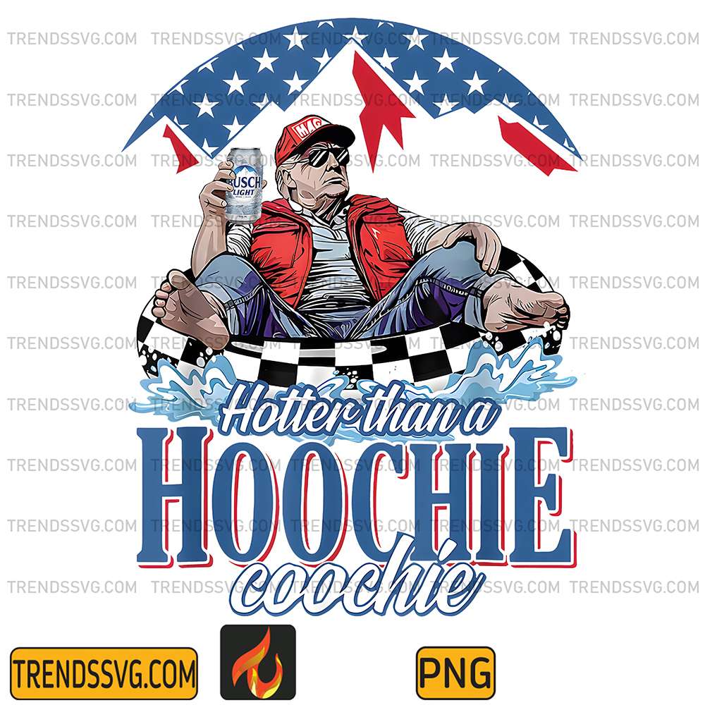 Trump-Hotter-Than-a-Hoochie-Coochie-Png-1