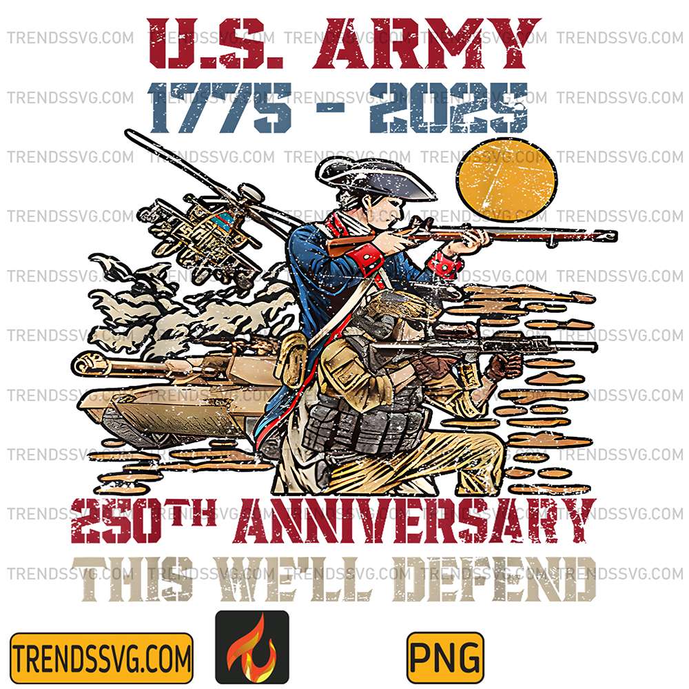 United-States-Army-1775-2025-250th-Anniversary-The-We-ll-Defend-Png
