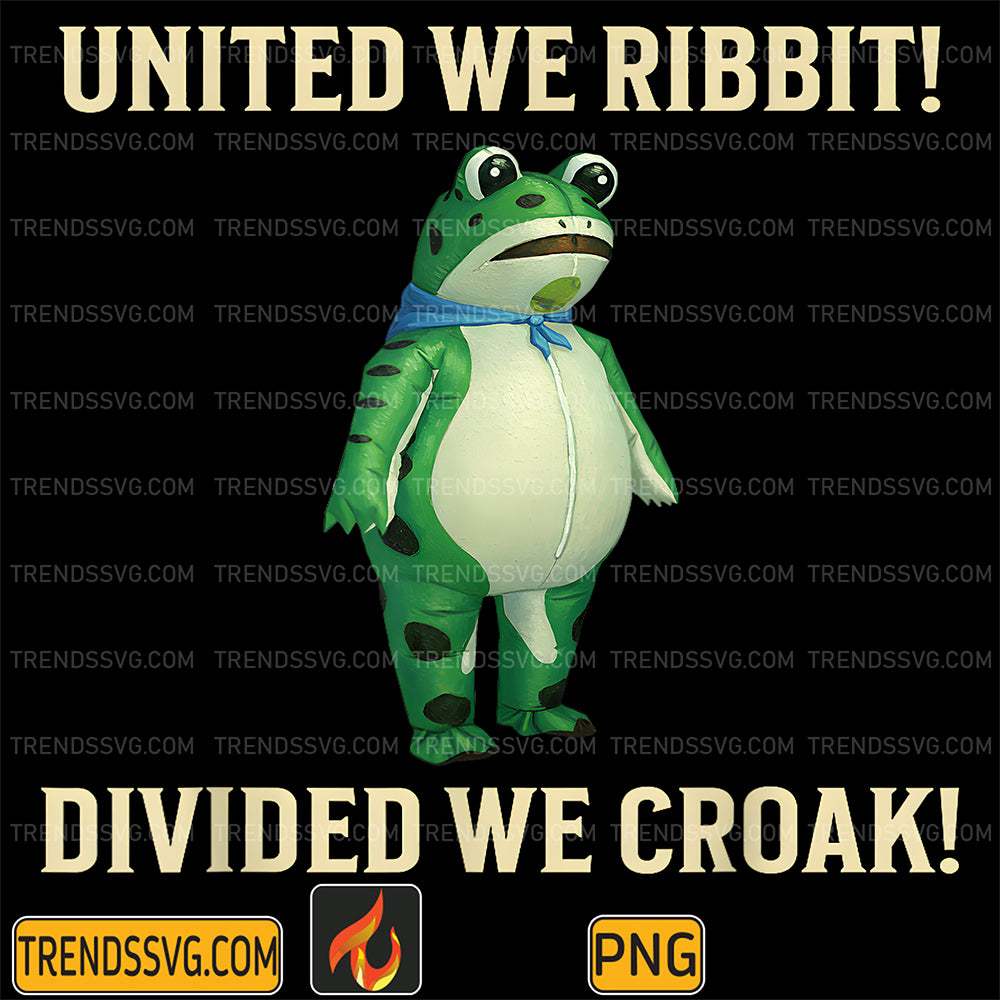 United-We-Ribbit-Divided-We-Croak-Frog-Of-Portland-Png