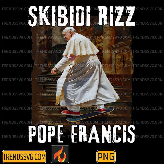 Viva-Il-Papa-Pope-Francis-Skibidi-Rizz-Skateboard-Png
