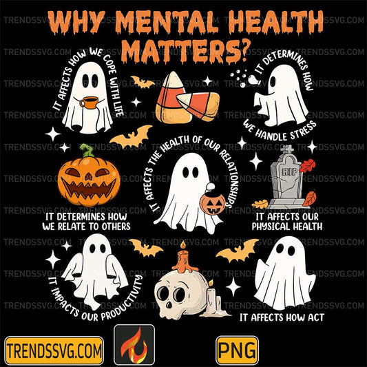 Why-Mental-Health-Matters-Spooky-Halloween-Png