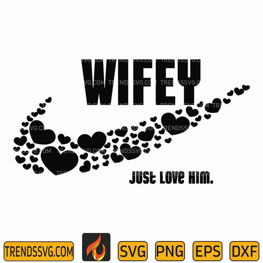 WifeyJustLoveHimSvg