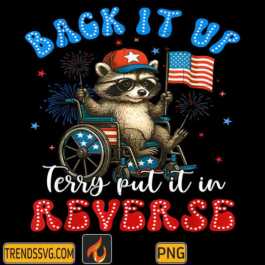 back-it-up-terry-put-it-in-reverse-racoon-png
