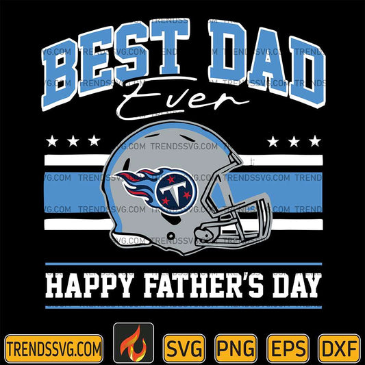 Best Dad Ever Tennessee Titans Svg JUMBOSVG