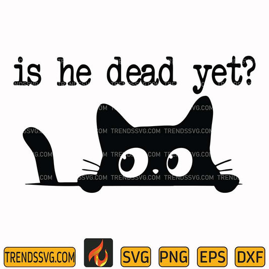 black-cat-is-he-dead-yett-svg