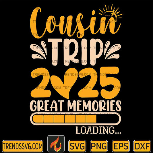cousin-trip-2025-great-memories-loading-svg
