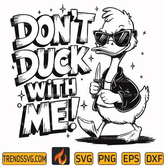 dont-duck-with-me-svg-1
