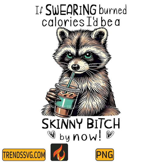 skinny-bitch-raccoon-png
